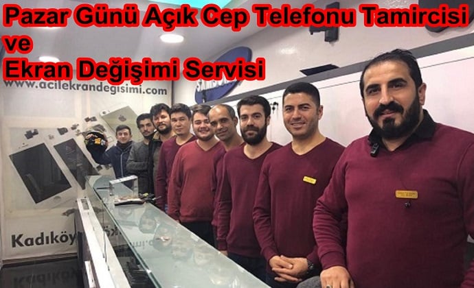 Pazar günü açık ekran değişimi servisi