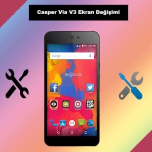 Casper Via V3 screen replacement kadıköy